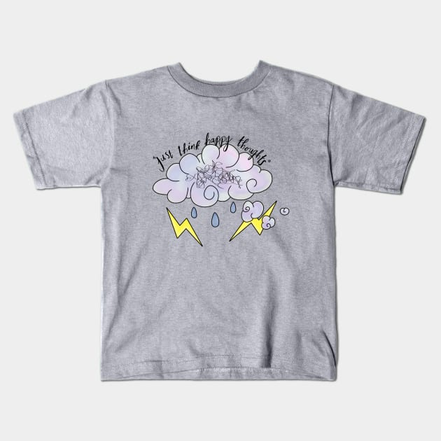 Just think happy thoughts Kids T-Shirt by Courteney Valentine